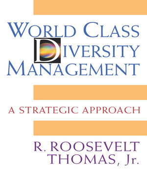 cover image of World Class Diversity Management